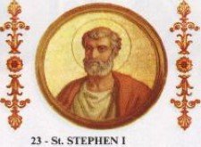 The supposed Pope Stephen, who disagreed with St. Cyprian of Carthage